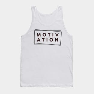 Be your Own Motivation - Grey Tank Top